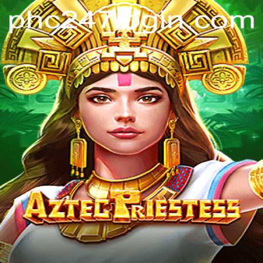 Discover the Thrilling World of AztecPriestess: A Journey into the Heart of Ancient Mysteries